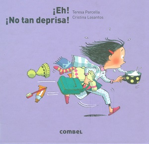 ¡Eh!¡No tan deprisa!