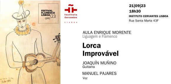 Aula de Flamenco Enrique Morente. Lorca improbable