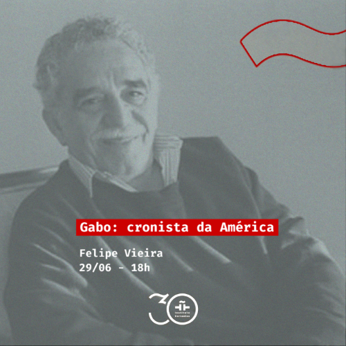 Gabo: cronista da América