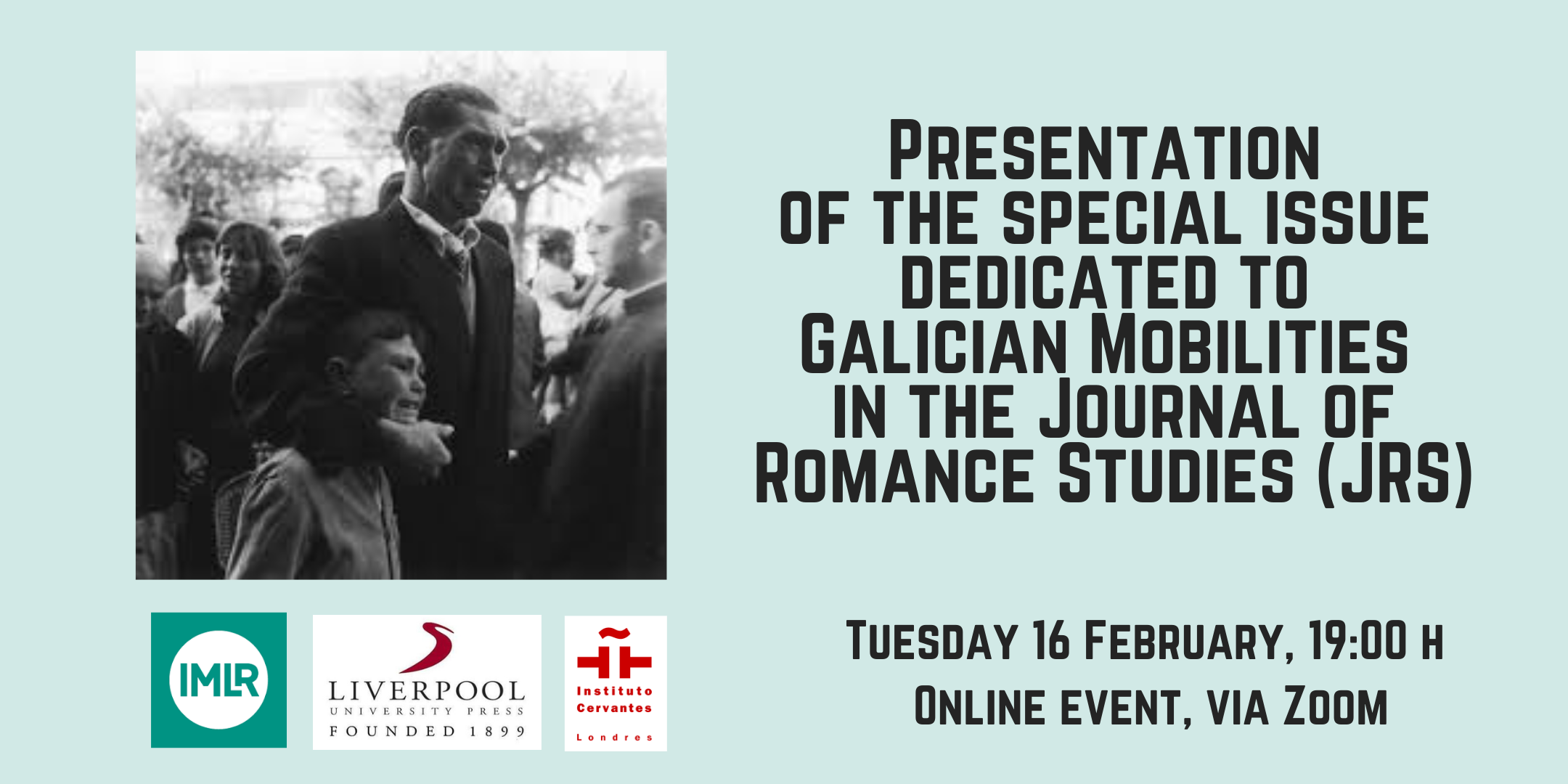 Presentation of the special issues dedicated to Galician Mobilities in the JRS Journal of Romance Studies