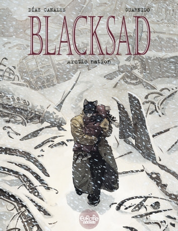 Blacksad (volumen 2) Artic Nation by Juan Díaz Canales and Juanjo Guarnido