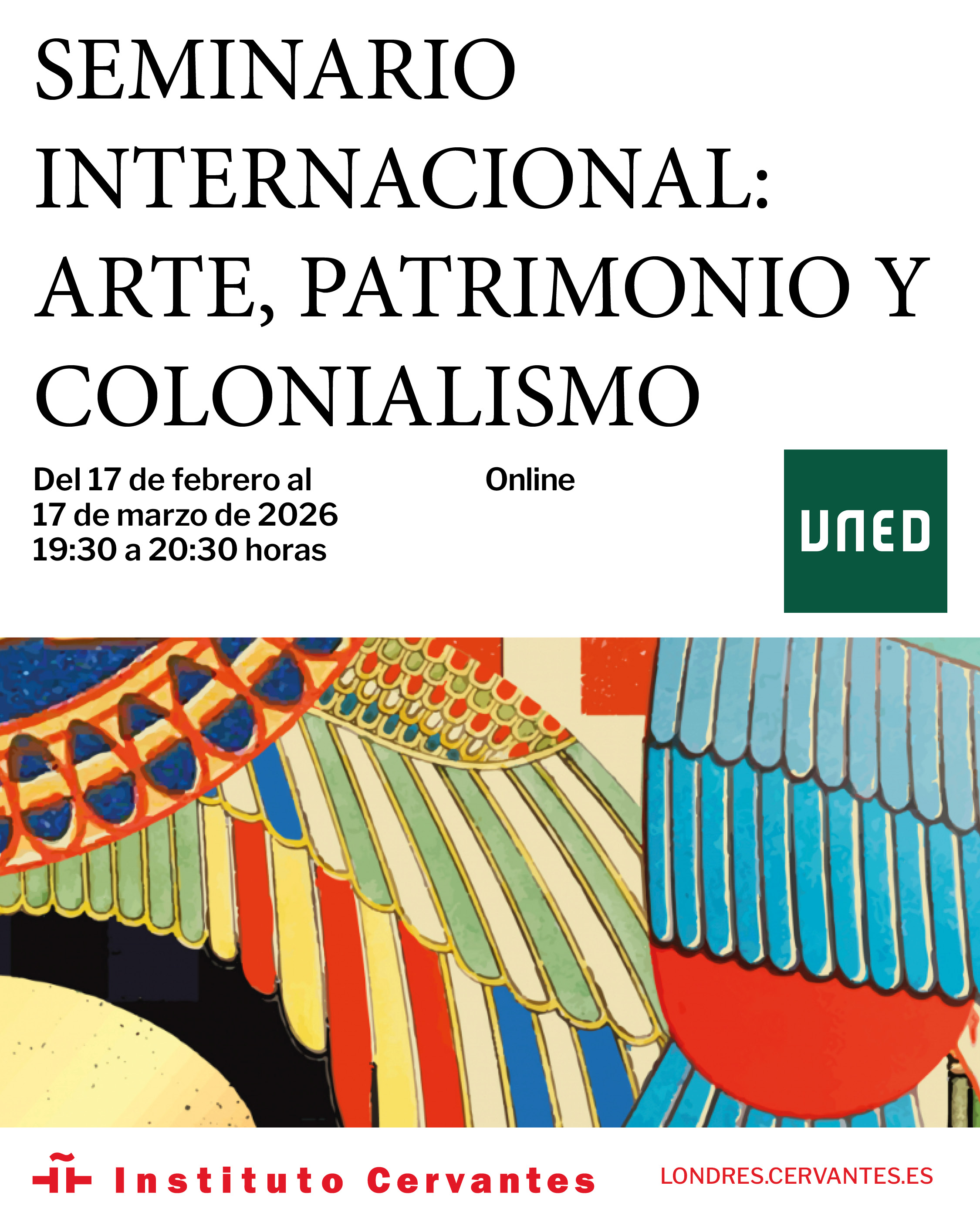 Seminario Internacional: Arte, Patrimonio y Colonialismo 