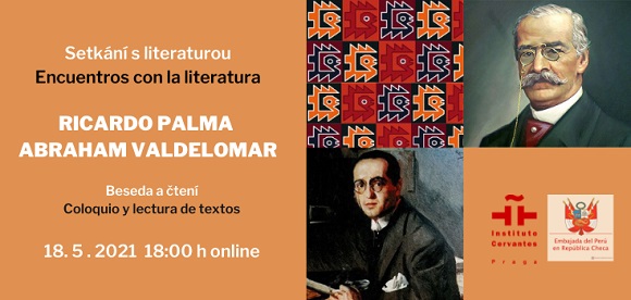 Setkání s literaturou: Ricardo Palma a Abraham Valdelomar