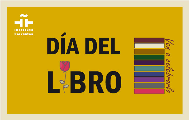 Día del libro y del Idioma Español 