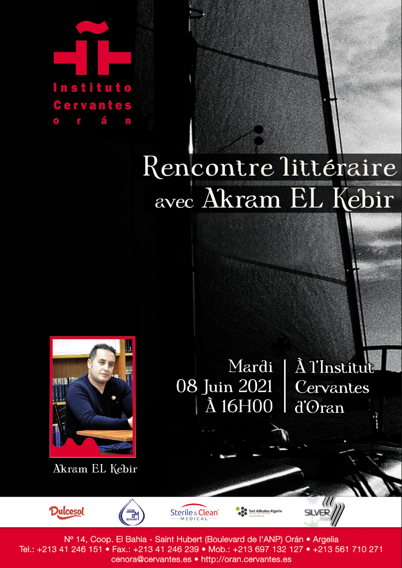 Rencontre littéraire avec Akram EL Kebir