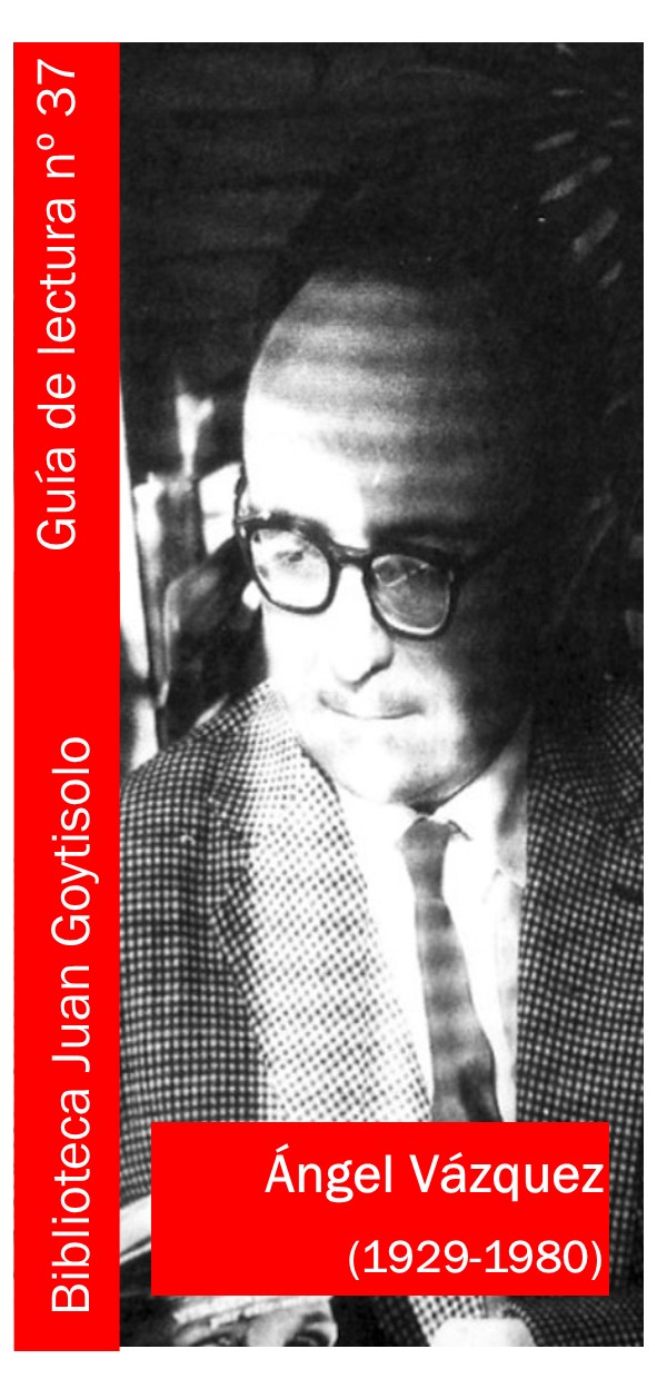 Ángel Vázquez. Exposición bibliográfica