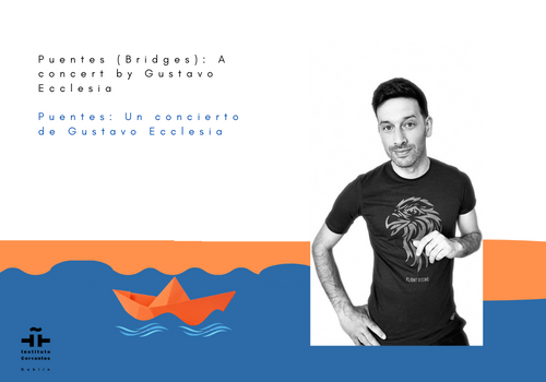Puentes: Un concierto de Gustavo Ecclesia