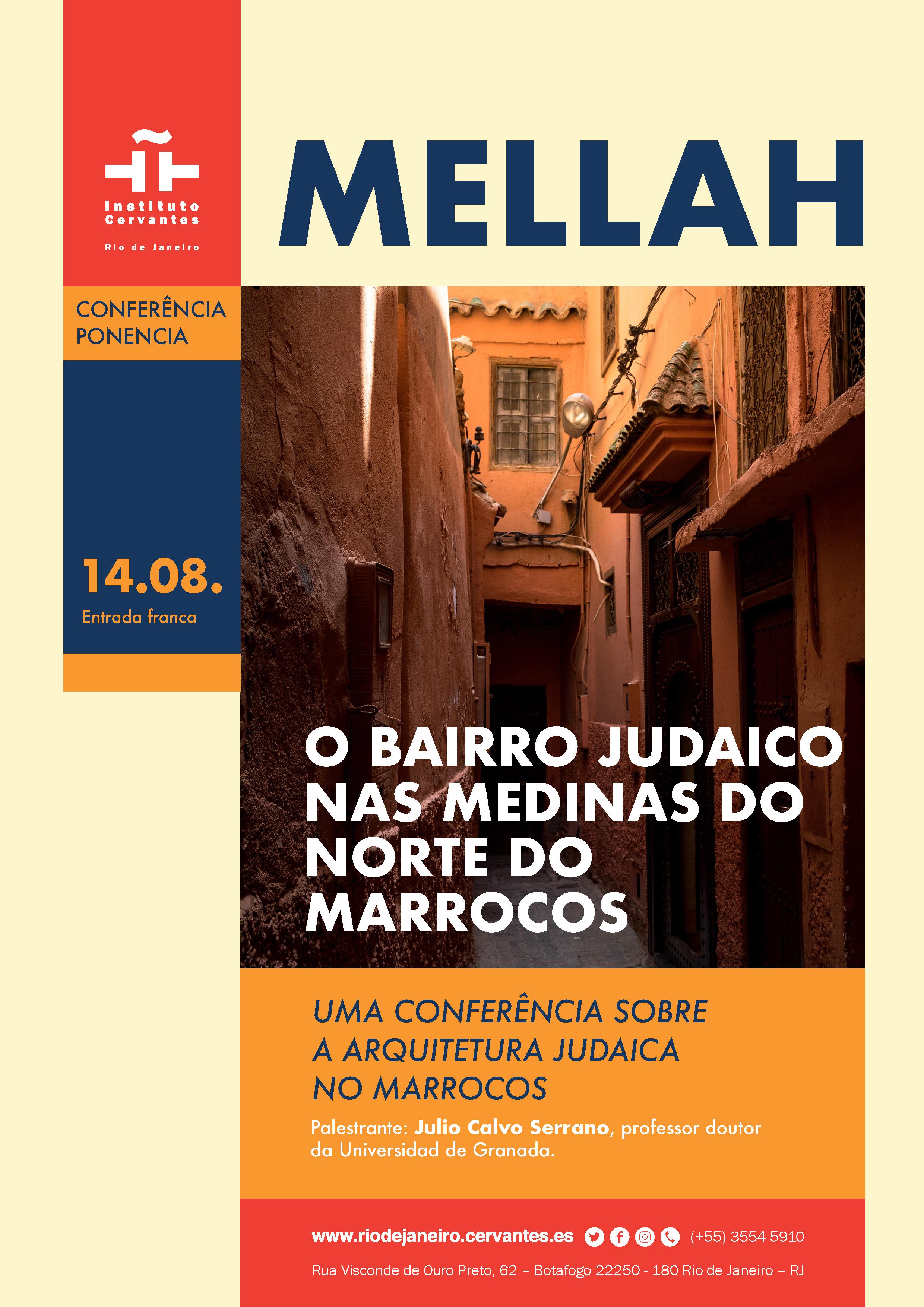 Mellah, o bairro judaico nas medinas do norte do Marrocos. Reinterpretação do espaço da minoria na cidade islâmica