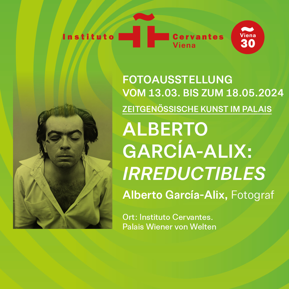 Alberto García-Alix: Irreductibles