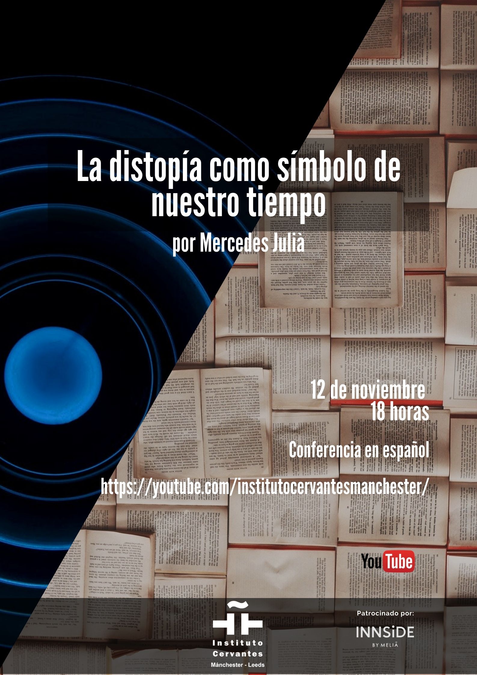 La distopía, como signo de nuestro tiempo