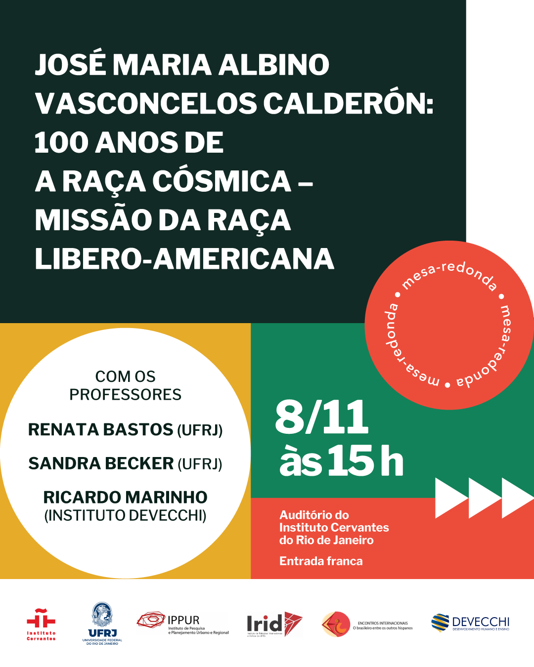 José María Albino Vasconcelos Calderón: 100 años de La Raza Cósmica – misión de la raza iberoamericana