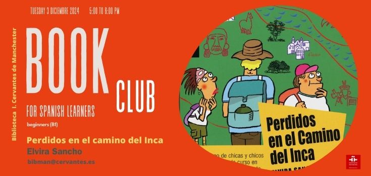 Club de lectura para estudiantes de español (Inicial): Perdidos en el camino del Inca