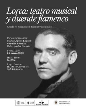 Lorca: teatro musical y duende flamenco