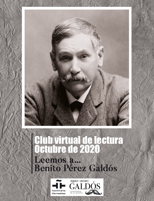 Leemos a...Benito Pérez Galdós