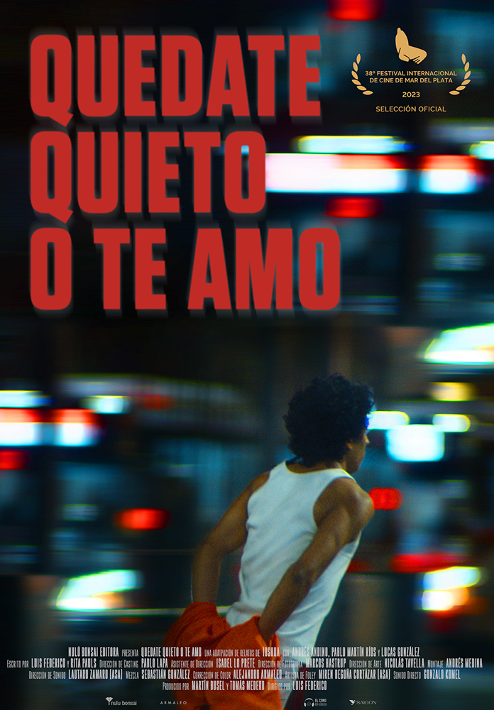 Quedate quieto o te amo (fermati o ti amo)
