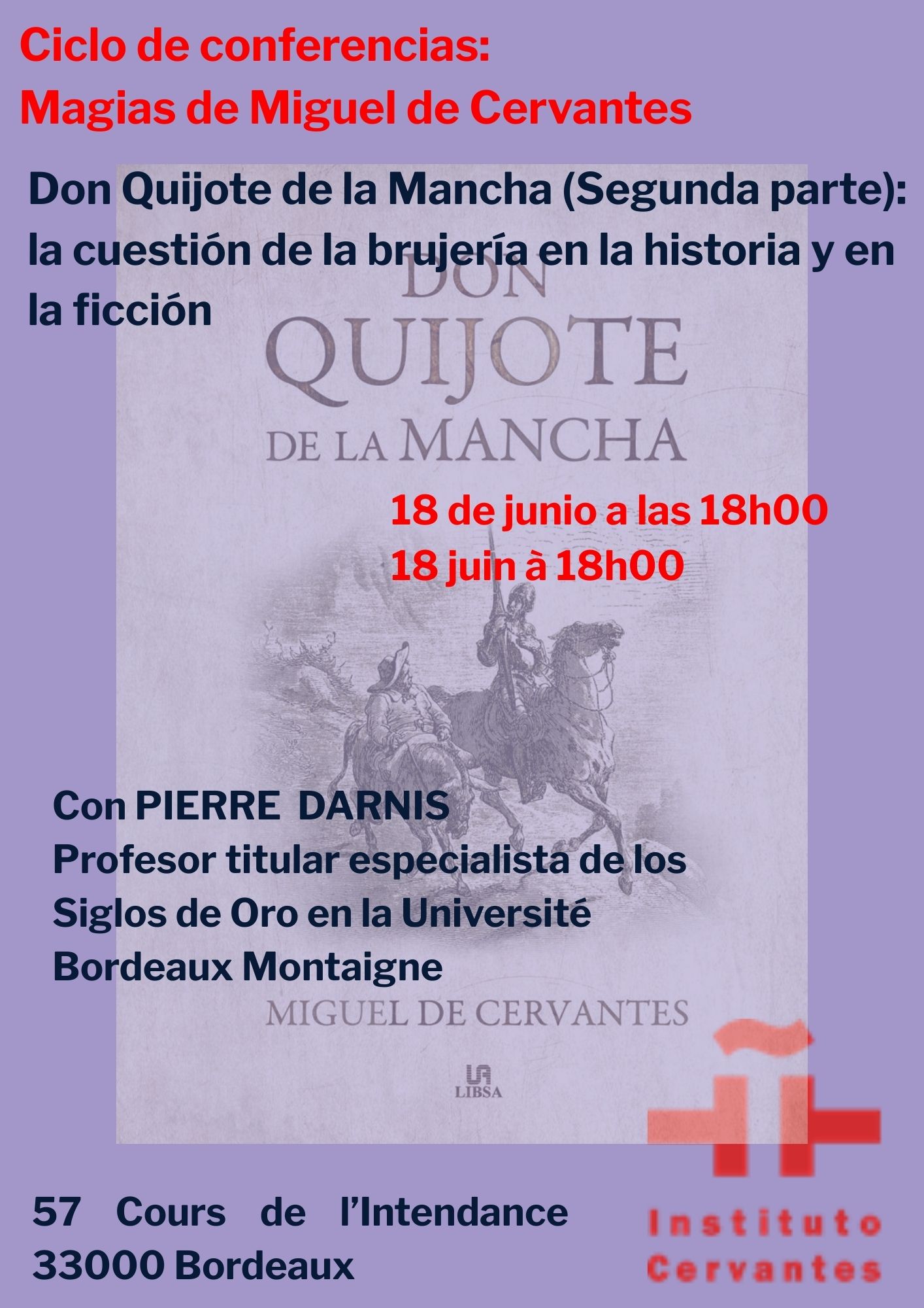Magias de Miguel de Cervantes: "Don Quijote de la Mancha (Segunda parte): la cuestión de la brujería en la historia y en la ficción"