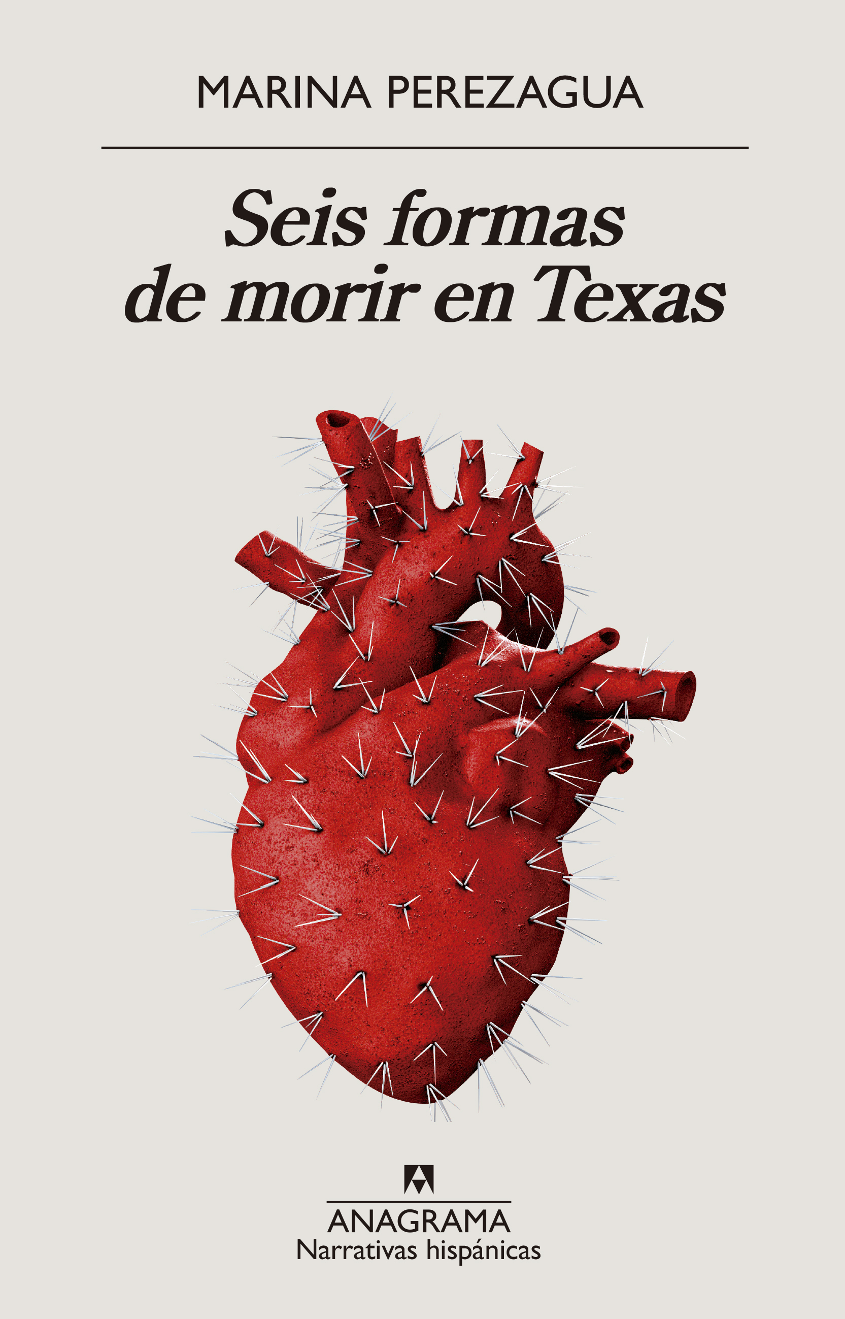 Seis formas de morir en Texas, de Marina Perezagua 