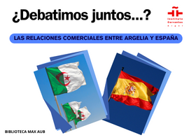 Las relaciones comerciales entre ARgelia y ESpaña 