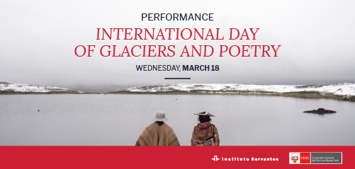 Día Mundial de la Poesía y de los Glaciares