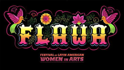 FLAWA 2020 The Festival of Latin American Women in the Arts