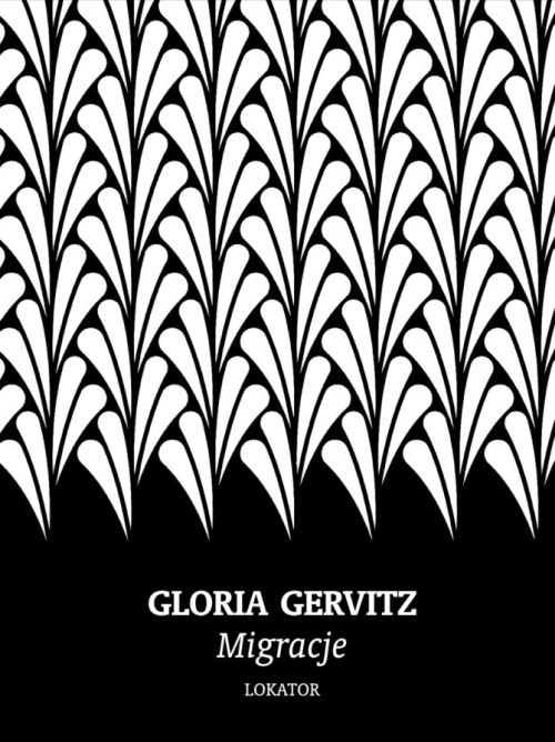Traducciones. Migraciones, de Gloria Gervitz