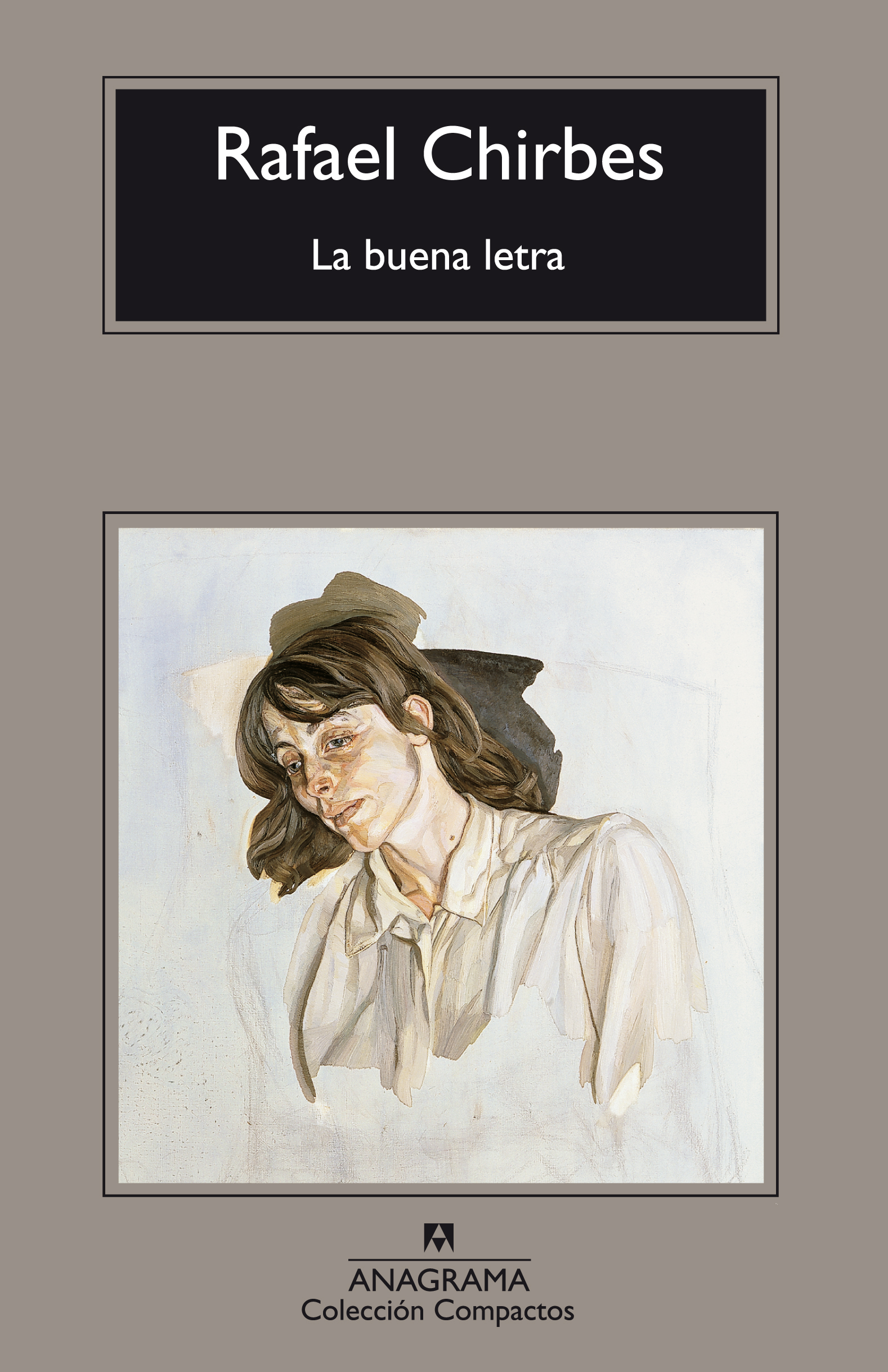 «La buena letra», de Rafael Chirbes