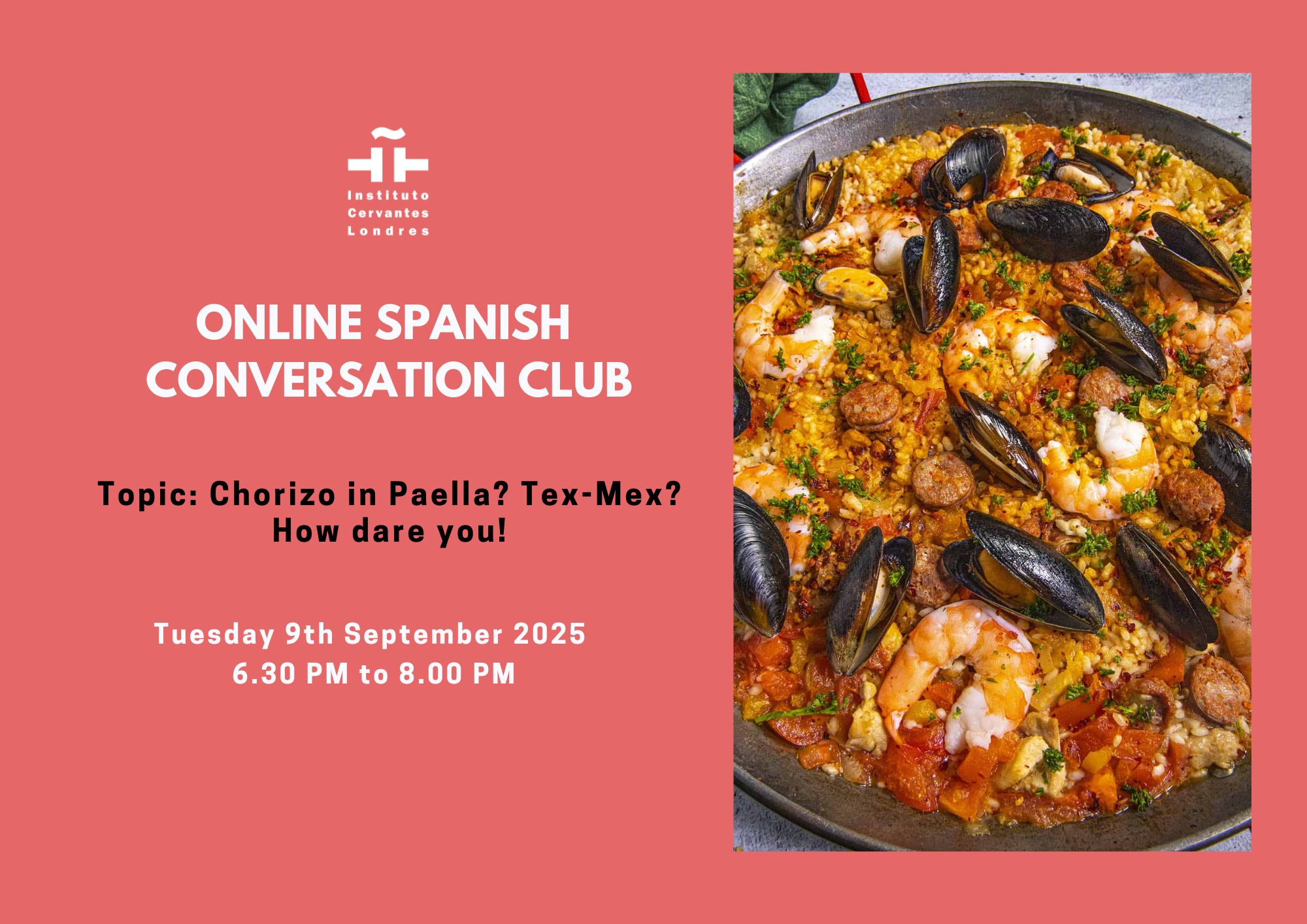 ¿Chorizo en la paella? ¿Comida Tex-mex? 