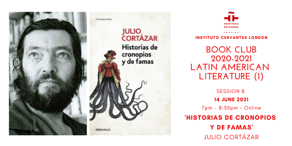 Historias de cronopios y famas, Julio Cortázar