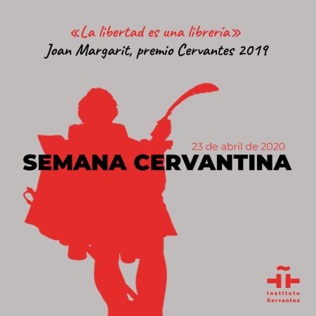 Semana Cervantina abril 2020. La libertad es una librería