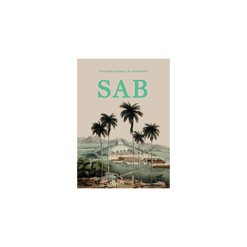 Prima traduzione in italiano del romanzo "Sab"