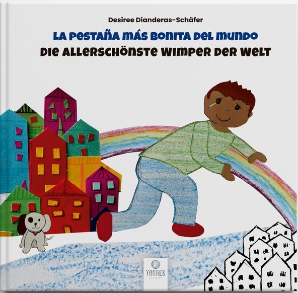 La pestaña más bonita del mundo, de Desiree Dianderas-Schäfer