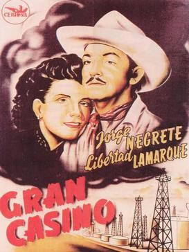 Gran Casino, von Luis Buñuel