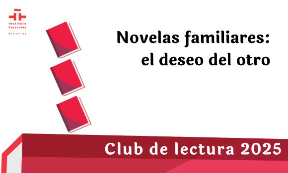 Novelas familiares: el deseo del otro