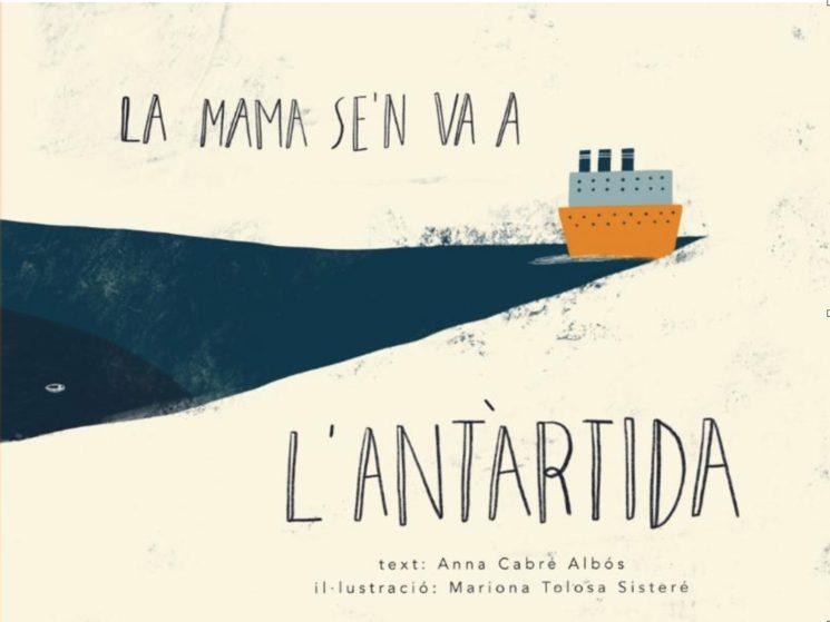 La Mama se'n va a l'Antàrtida de Anna Cabré