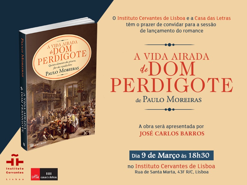 A vida airada de Dom Perdigote de Paulo Moreiras
