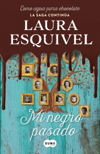 À propos de «Mi negro pasado», de Laura Esquivel