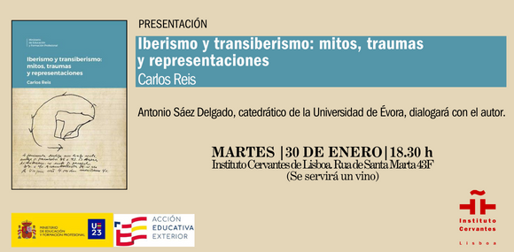 Iberismo y transiberismo: mitos, traumas y representaciones de Carlos Reis
