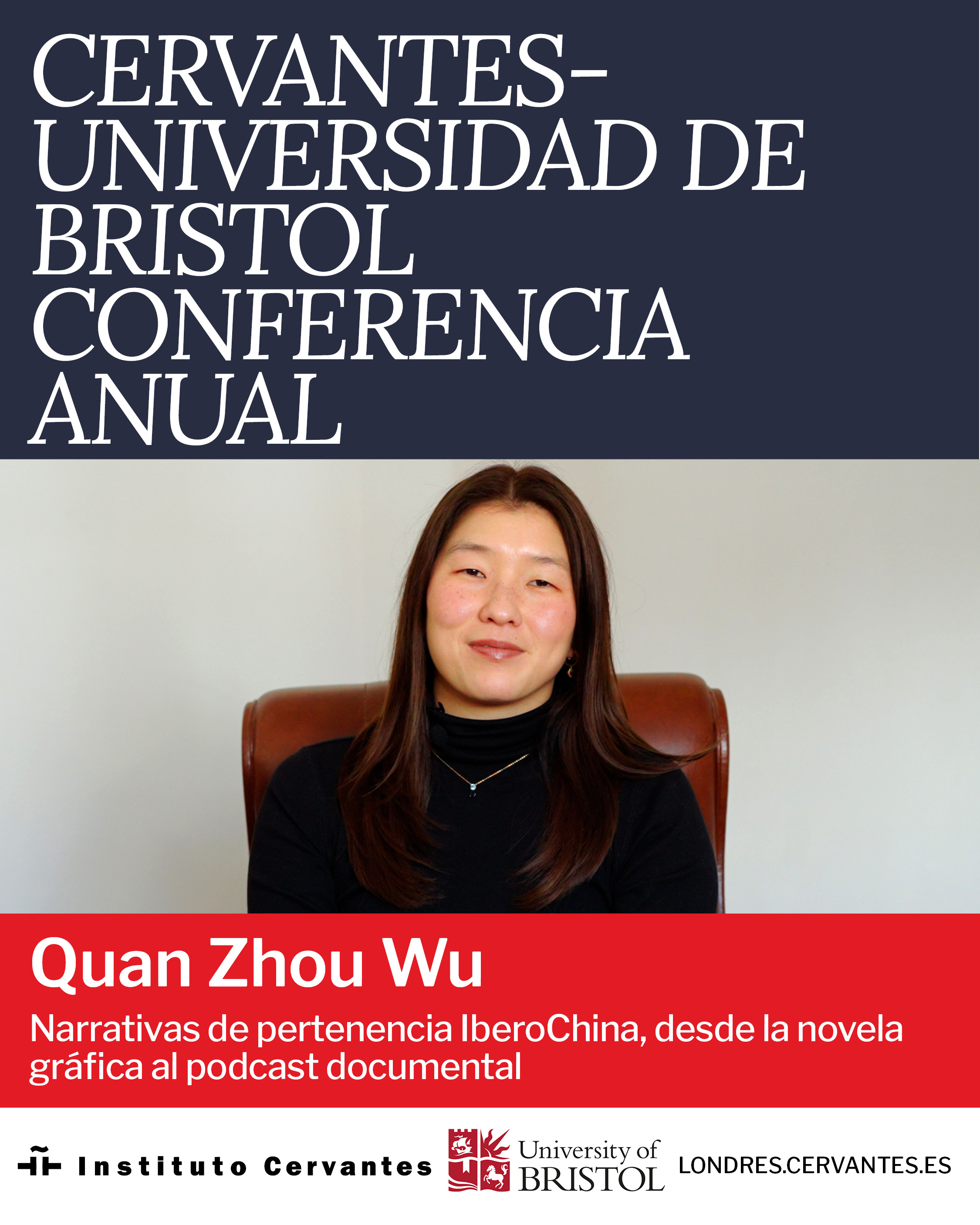 Cervantes - Universida de Bristol: Conferencia Anual