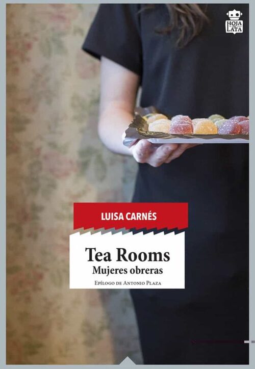 «Tea Rooms. Mujeres obreras» de Luisa Carnés