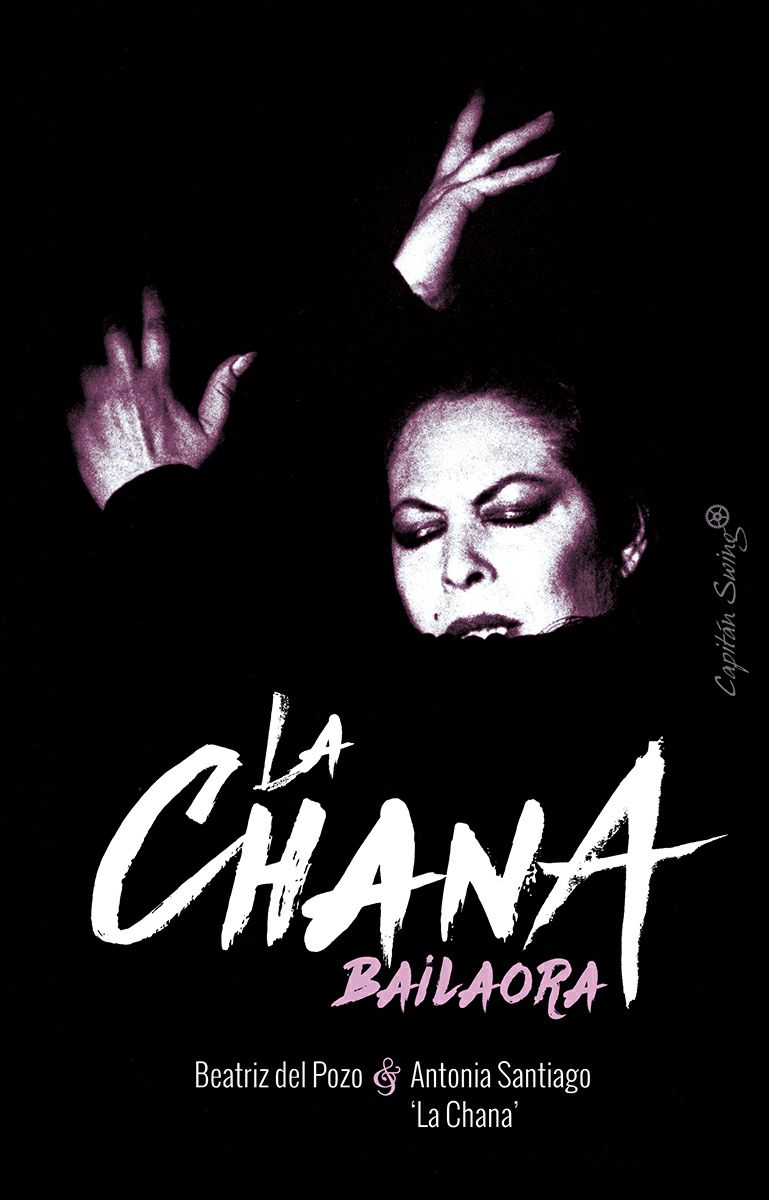 La Chana; Antonia Santiago Amador