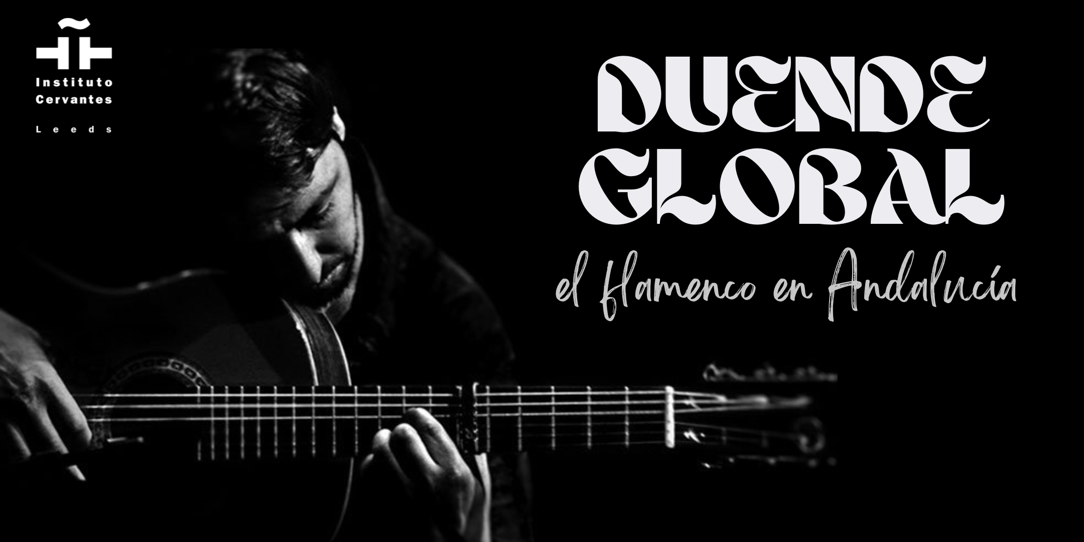 Duende Global: flamenco in Andalusia