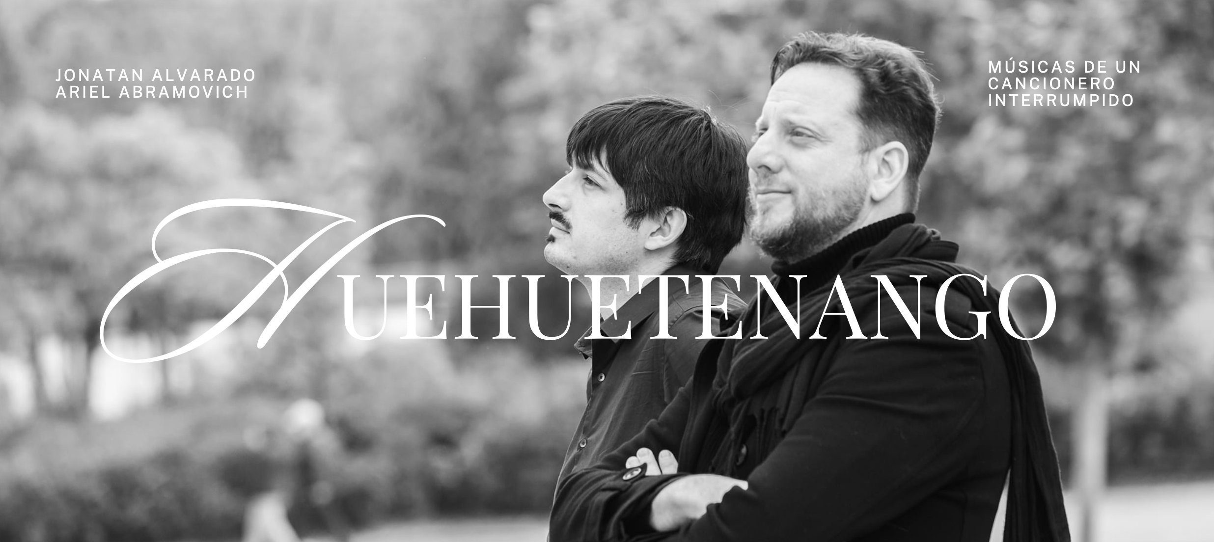 Huehuetenango: Músicas de un cancionero interrumpido