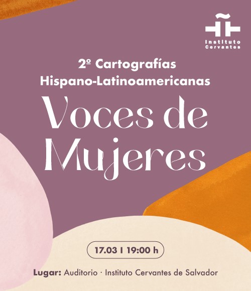 2º Cartografías Hispano-Latinoamericanas. Voces de Mujeres