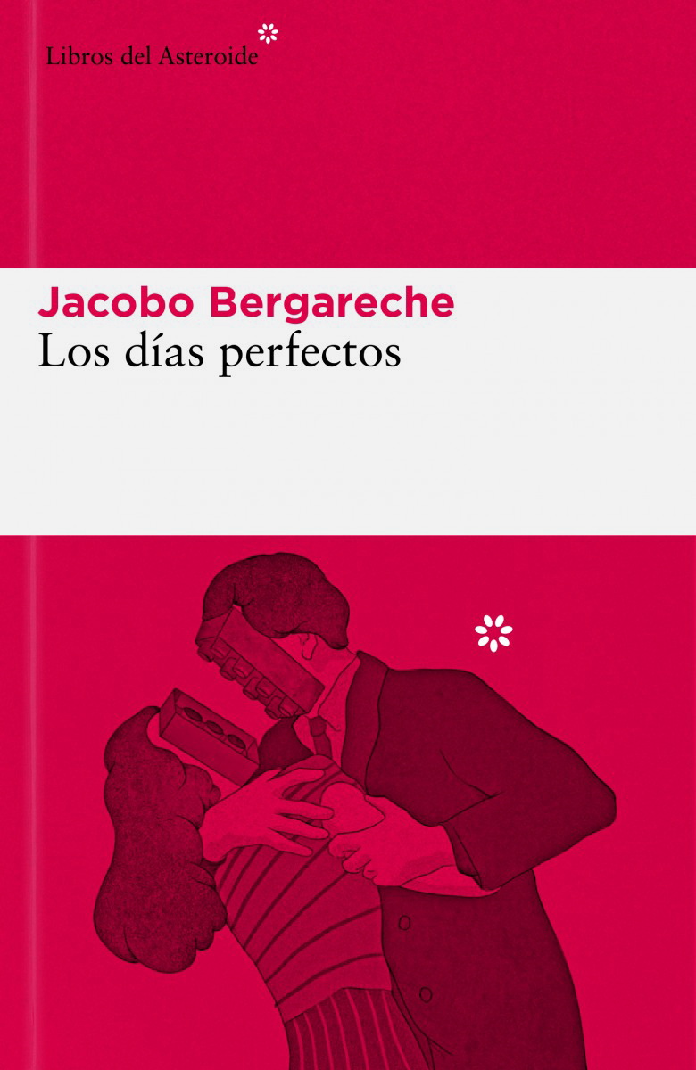 «Los días perfectos», di Jacobo Bergareche