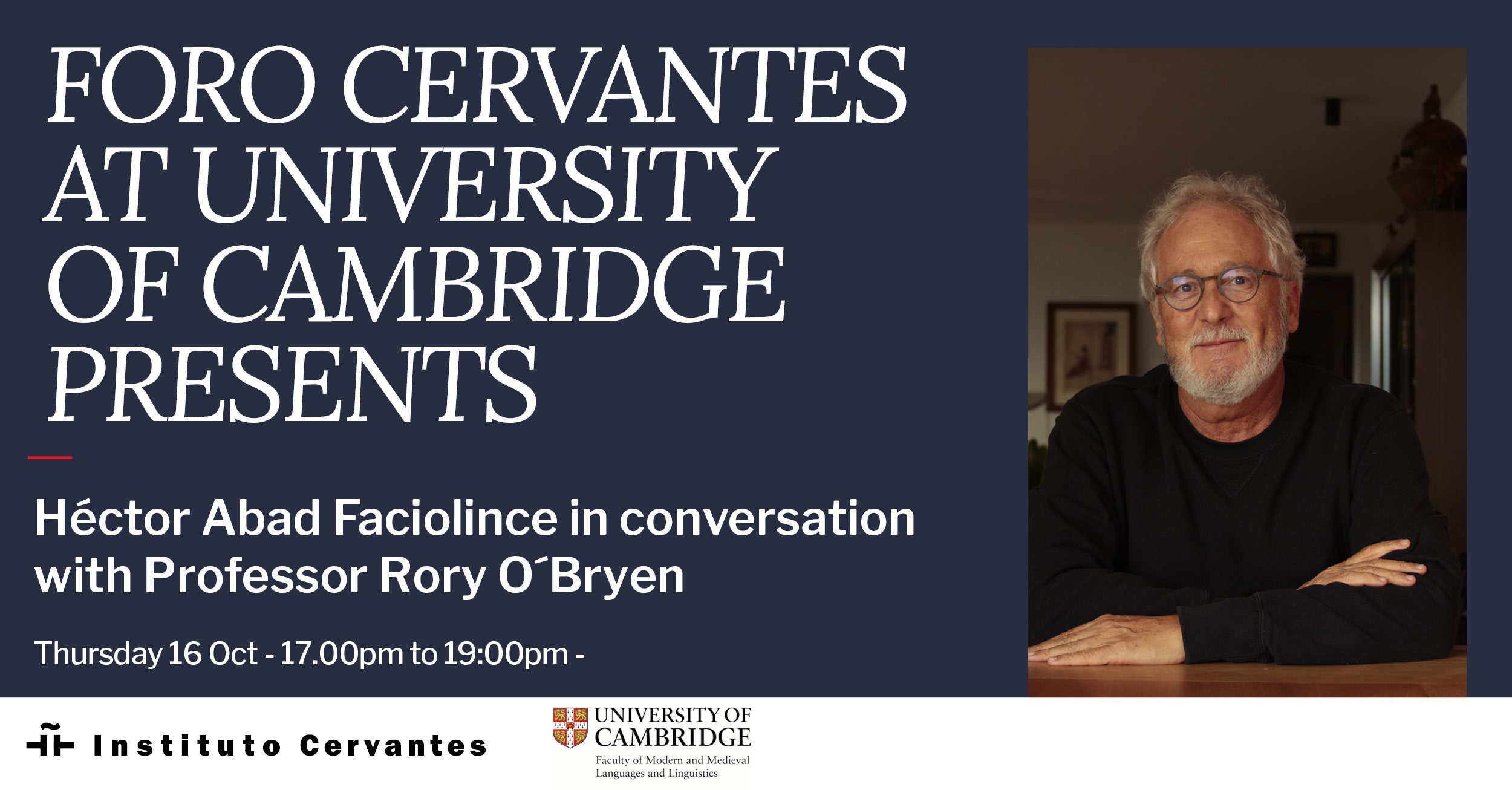 Foro Cervantes en la Universidad de Cambridge: Héctor Abad