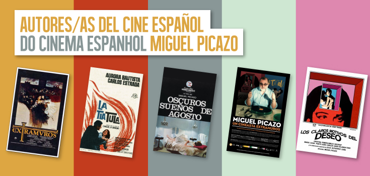 Autor@s do cinema espanhol: Miguel Picazo