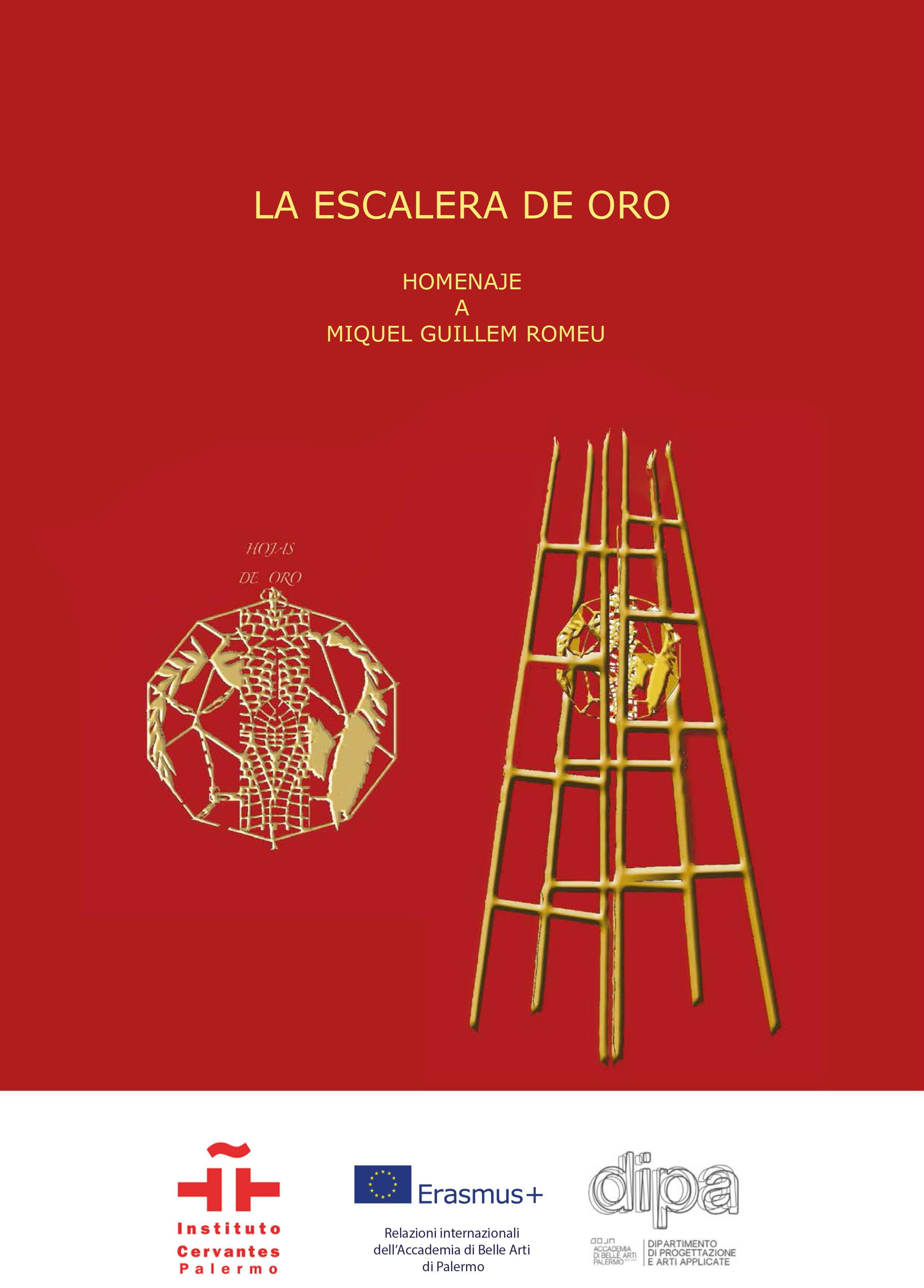 Las escaleras de oro. Homenaje a Miquel Guillem Romeu