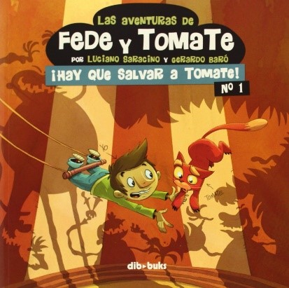 Fede y Tomate. ¡Hay que salvar a Tomate!