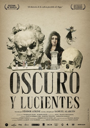 Eröffnung der Filmreihe: Oscuro y Lucientes (Auf der Suche nach Goyas Kopf)