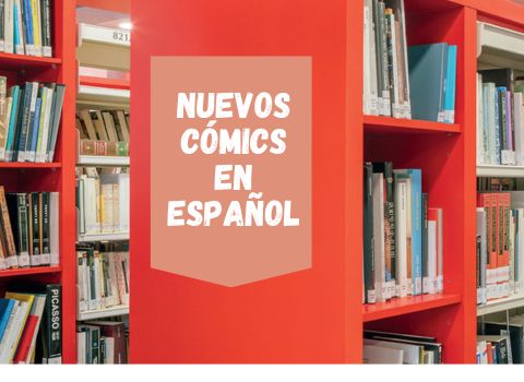 Nuevos cómics en español
